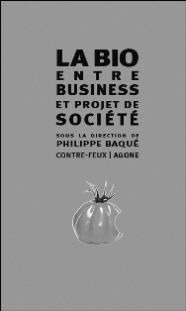 Il y a «Bio» et «Bio»