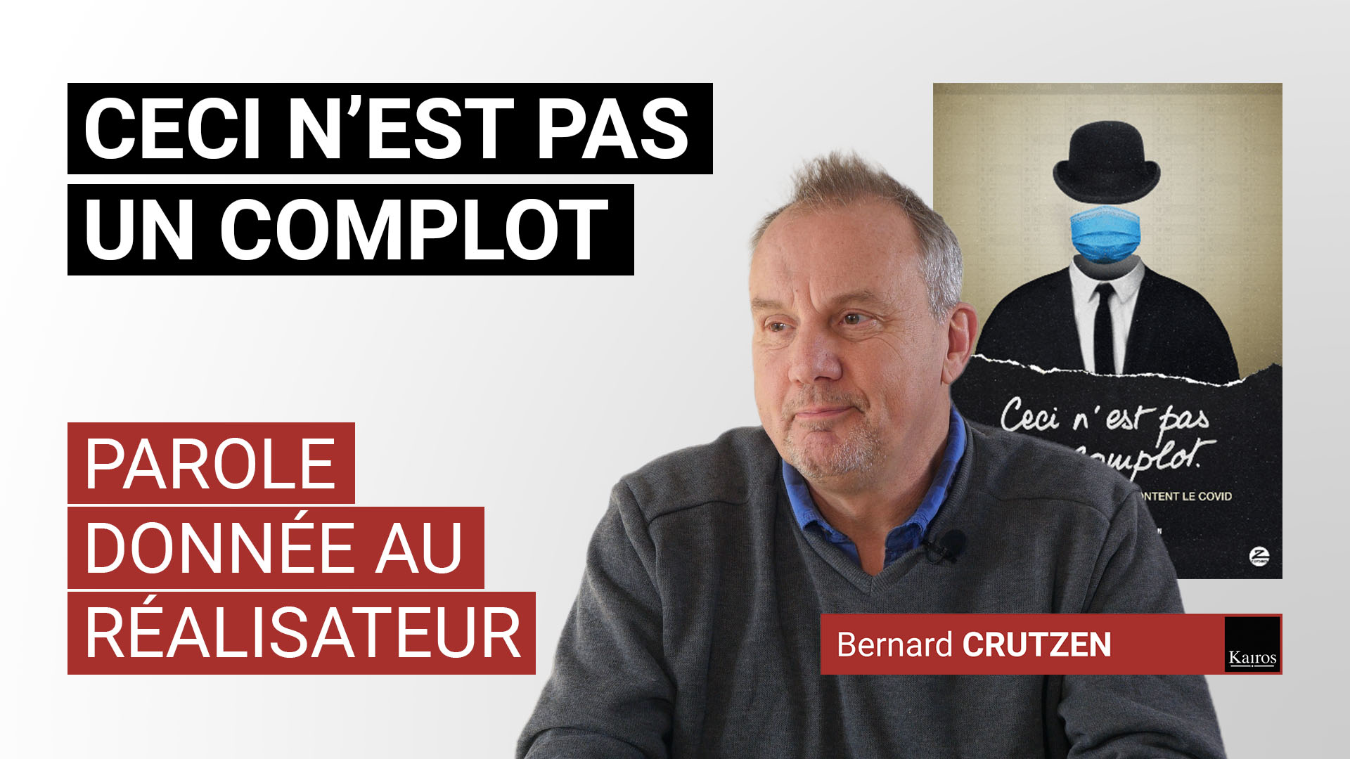 « Ceci n’est pas un complot », n’est-ce pas Bernard Crutzen?