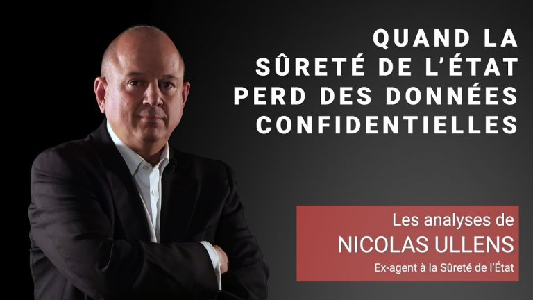 Quand la Sûreté de l&rsquo;État perd des données confidentielles