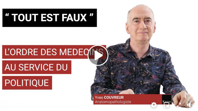 « TOUT EST FAUX » L’ordre des médecins au service du politique