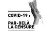 Livre "Covid-19 : par-delà la censure" (expédition en France uniquement) – Image 4