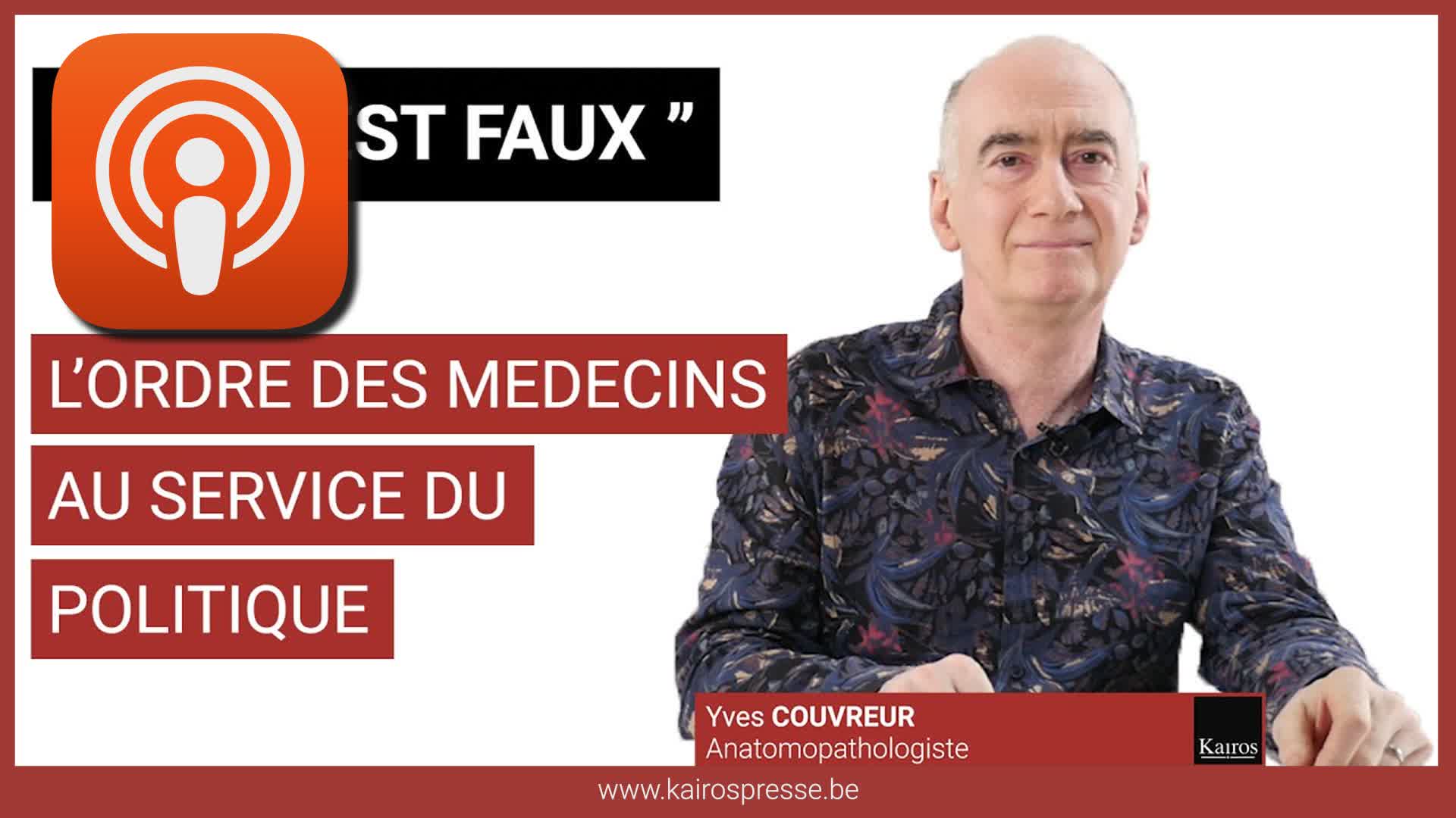 « TOUT EST FAUX » L’ordre des médecins au service du politique