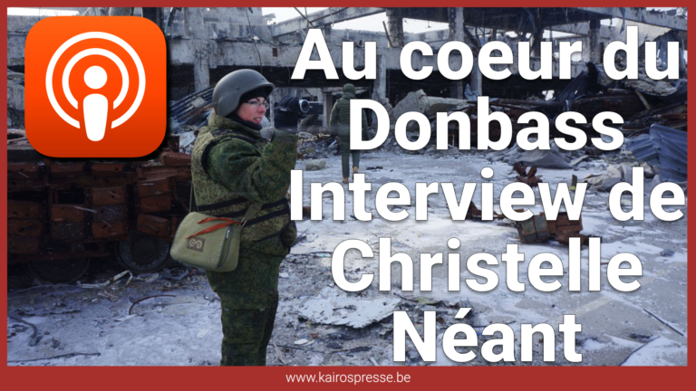Au cœur du Donbass — Interview de Christelle Néant