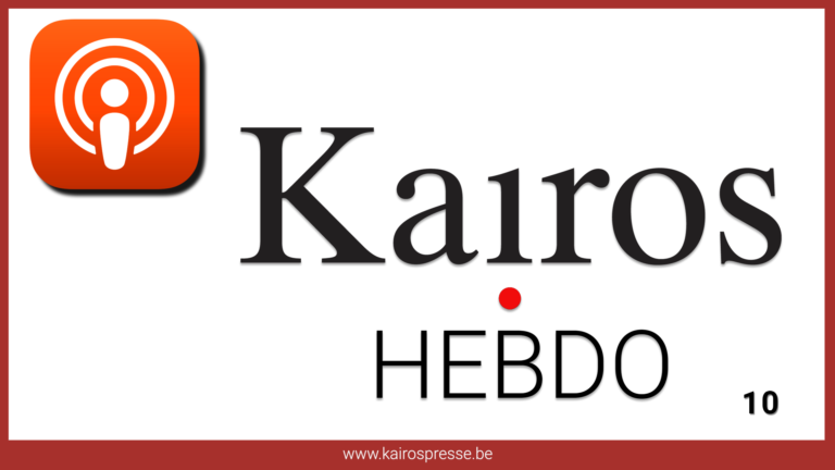 Kairos Hebdo n°10