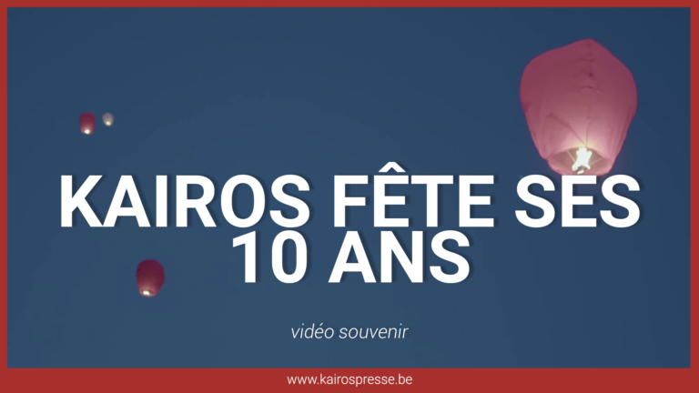 Kairos fête ses 10 ANS! (vidéo souvenir)