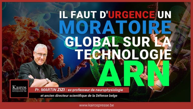 Martin Zizi: « Il faut d&rsquo;urgence un moratoire global sur la technologie ARN »