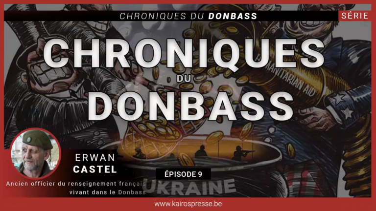 Chroniques du DONBASS #9