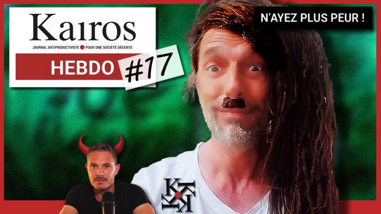 Kairos Hebdo #17