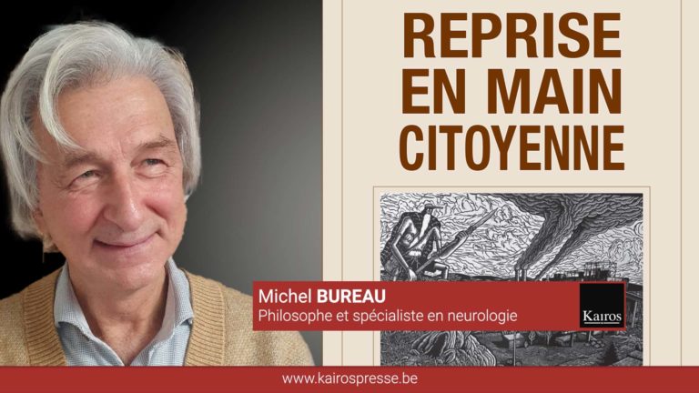 [ INTERVIEW ] Michel BUREAU: REPRISE EN MAIN CITOYENNE