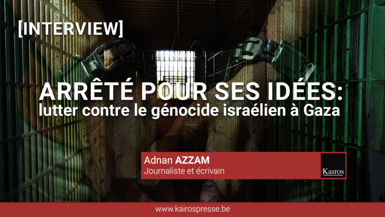 [INTERVIEW] Adnan AZZAM: Arrêté pour ses idées: lutter contre le génocide israélien à Gaza
