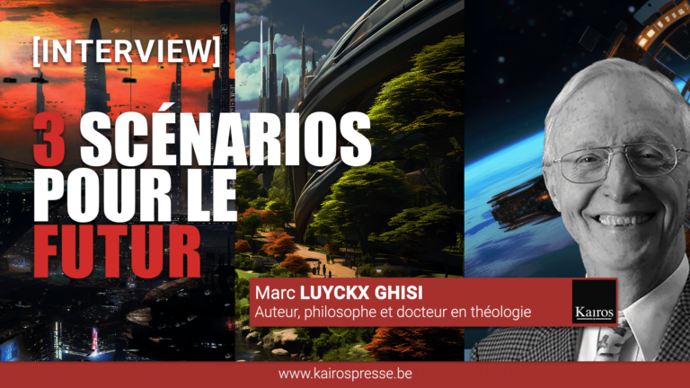[INTERVIEW] Marc LUYCKX GHISI: 3 scénarios pour le futur