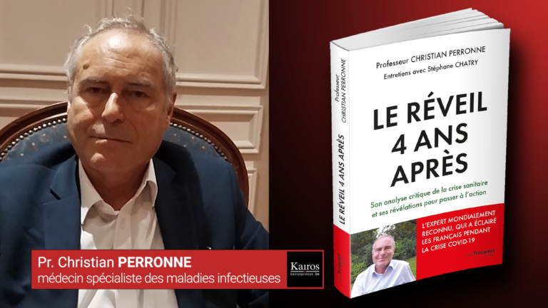 Interview de Christian Perronne – «Le réveil 4 ans après»