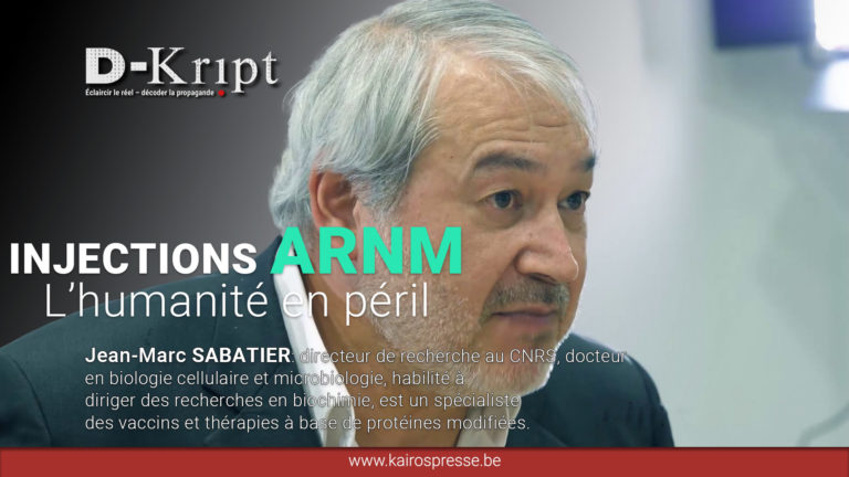 [Dkript] INJECTION ARNM: l&rsquo;humanité en péril – Dr. Jean-Marc SABATIER
